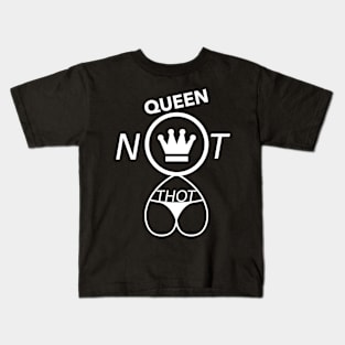 Queen NotThot Kids T-Shirt